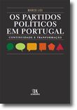 Os Partidos Políticos em Portugal - Continuidade e Transformação