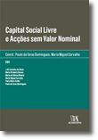 Capital Social Livre e Acções sem Valor Nominal