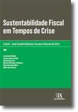Sustentabilidade Fiscal em Tempos de Crise