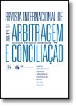 Revista Internacional de Arbitragem e Conciliação - Ano IV - 2011