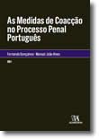 As Medidas de Coacção no Processo Penal Português