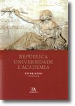 República, Universidade e Academia