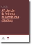 A Proteção do Ambiente e a Constituição em Angola
