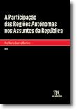 A Participação das Regiões Autónomas nos Assuntos da República
