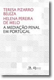 A Mediação Penal em Portugal