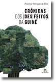 Crónicas dos (Des)feitos da Guiné