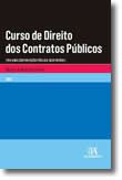 Curso de Direito dos Contratos Públicos - Por Uma Contratação Pública Sustentável