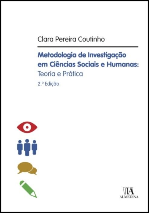 Metodologia de Investigação em Ciências Sociais e Humanas - Teoria e Prática