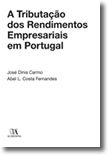 A Tributação dos Rendimentos Empresariais em Portugal