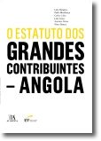 O Estatuto dos Grandes Contribuintes de Angola