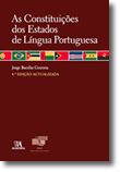 As Constituições dos Estados de Língua Portuguesa