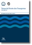 Temas de Direito dos Transportes - Volume III
