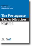 The Portuguese Tax Arbitration Regime