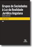Grupos de Sociedades à Luz da Realidade Jurídica Angolana