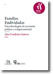 Famílias Endividadas - Uma abordagem de economia política e comportamental