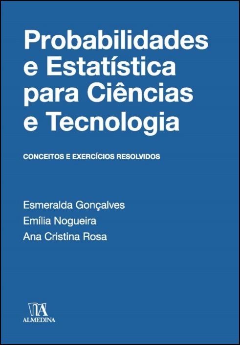 Probabilidades e Estatística para Ciências e Tecnologia