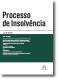 Processo de Insolvência - Anotado e Comentado