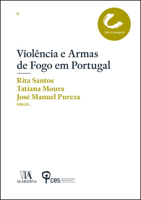 Violências e armas de fogo em Portugal