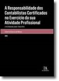 A Responsabilidade Dos Contabilistas Certificados no Exercício da Sua Atividade Profissional