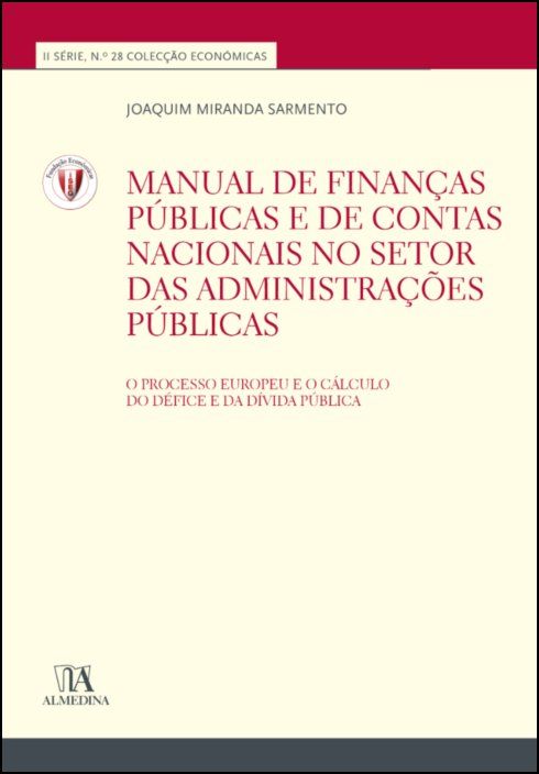 Manual de Finanças Públicas e de Contas Nacionais no Setor das Administrações Públicas