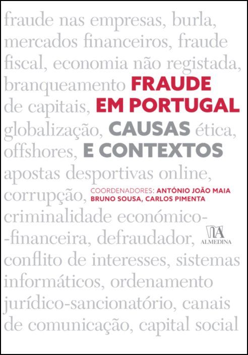 Fraude em Portugal  - Causas e contextos