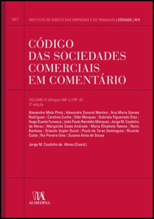 Código das Sociedades Comerciais em Comentário - Volume IV