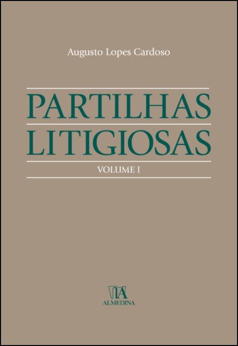 Partilhas Litigiosas - Volume I