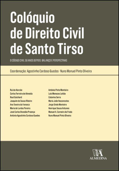Colóquio de Direito Civil de Santo Tirso - O Código Civil 50 anos depois: Balanço e Perspectivas