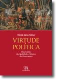 Virtude Política - Uma Análise das Qualidades e Talentos dos Governantes