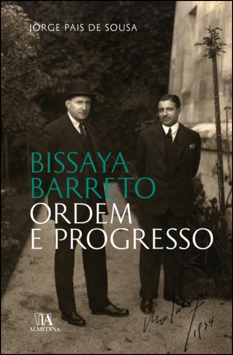 Bissaya Barreto: ordem e progresso