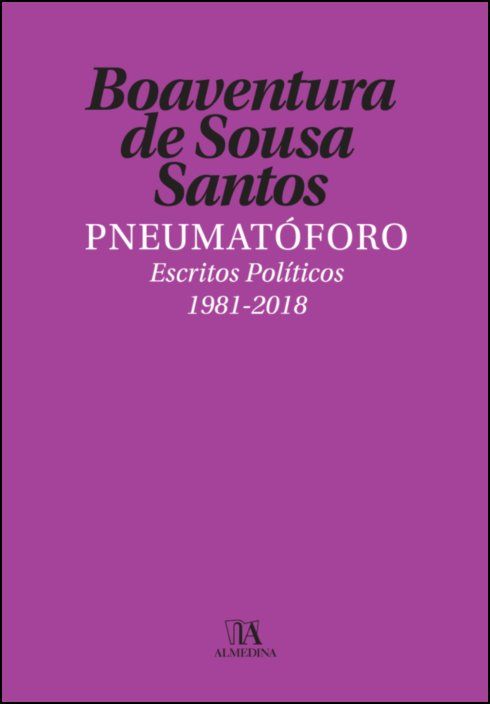 Pneumatóforo - Escritos Políticos (1981-2018)