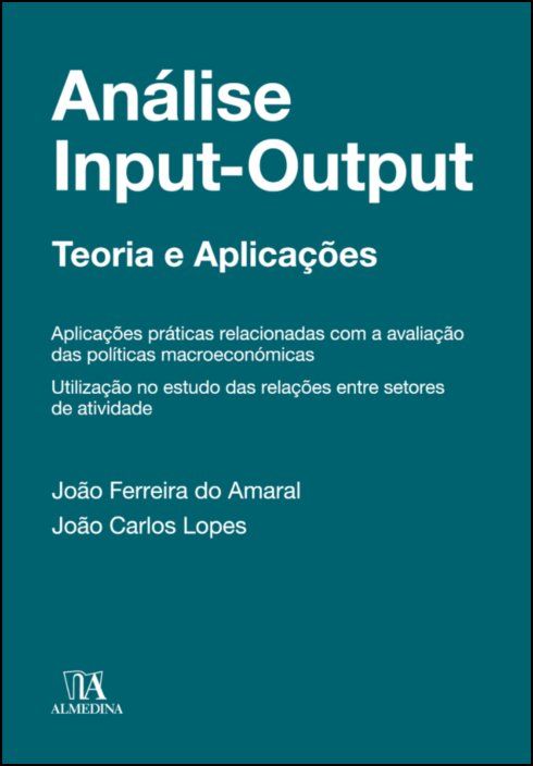 Análise input-output - Teoria e Aplicações