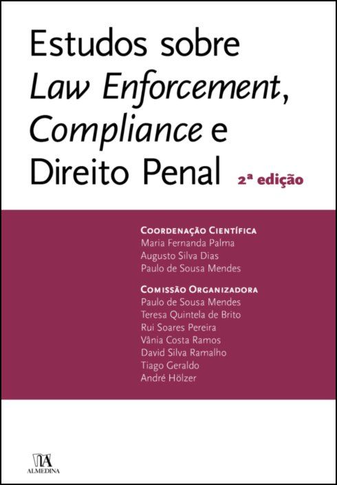 Estudos sobre Law Enforcement, Compliance e Direito Penal