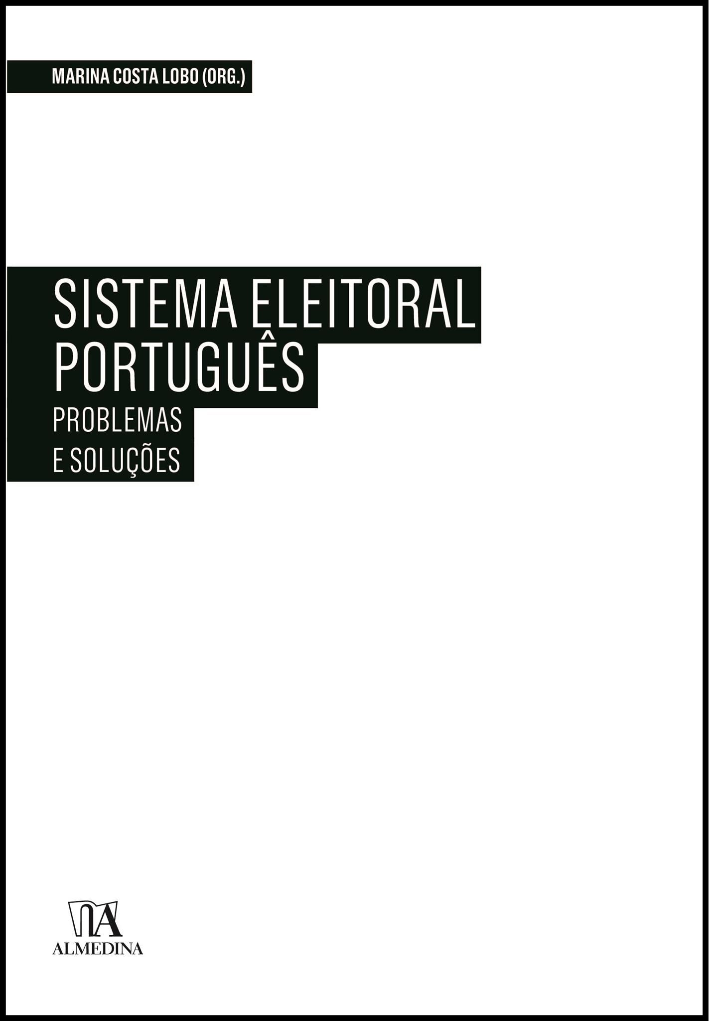 Sistema Eleitoral Português: Problemas e Soluções
