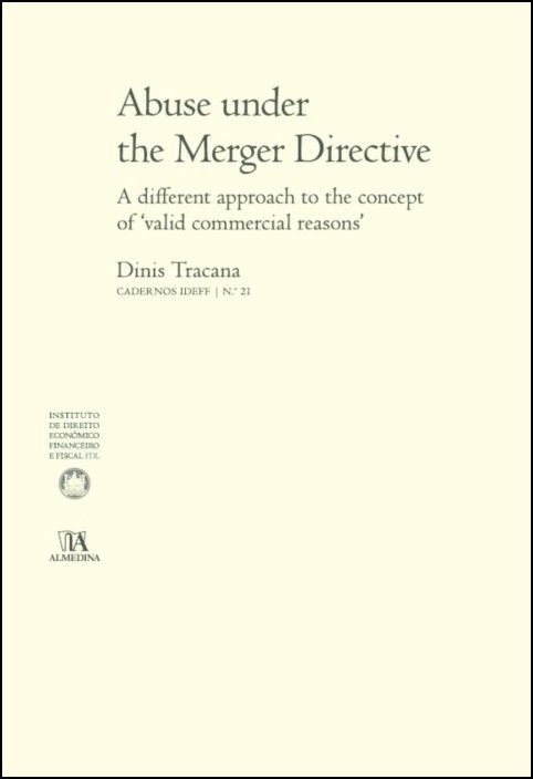 Abuse under the Merger Directive