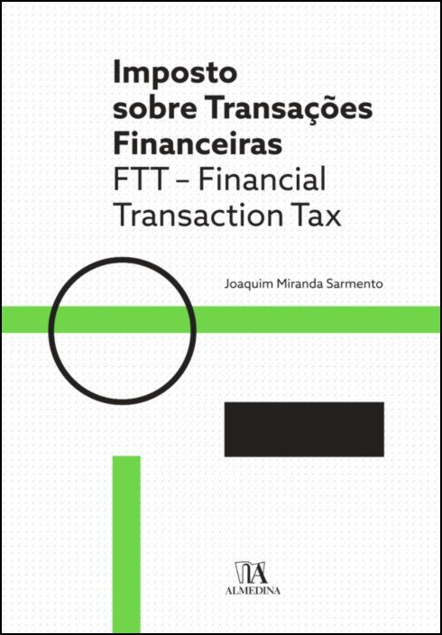 Imposto sobre Transações Financeiras  - FTT - Financial Transaction Tax