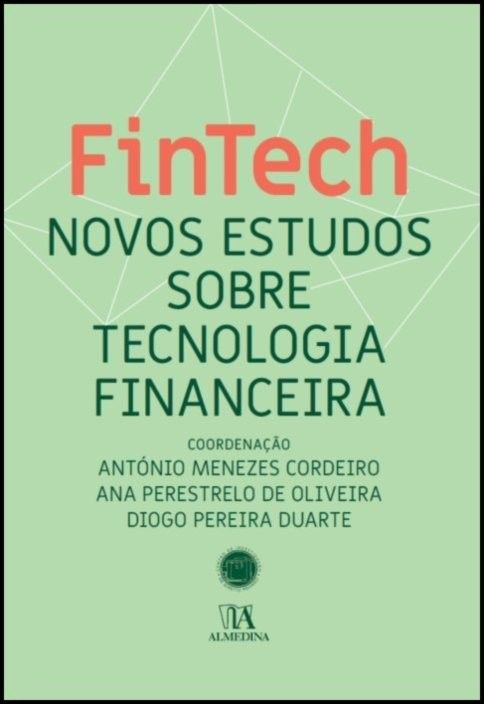 FinTech II - Novos Estudos sobre Tecnologia Financeira