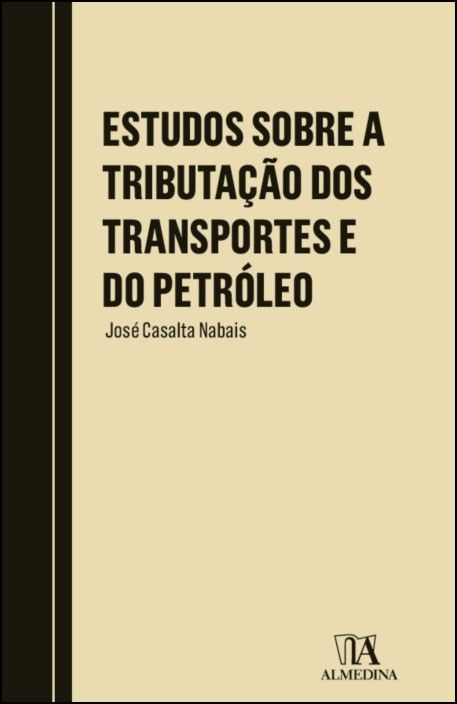 Estudos sobre a Tributação dos Transportes e do Petróleo