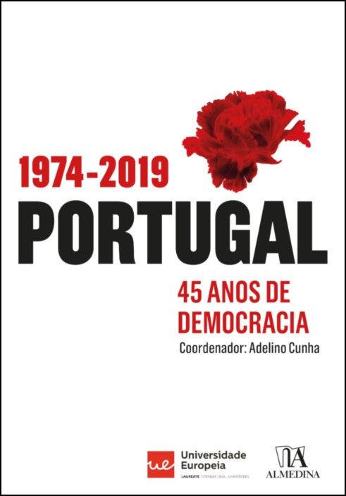 Portugal: 1974-2019 - 45 anos de democracia