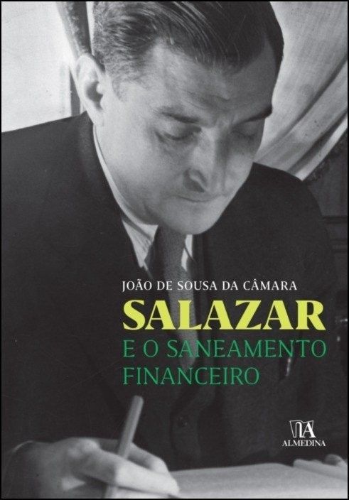 Salazar e o Saneamento Financeiro