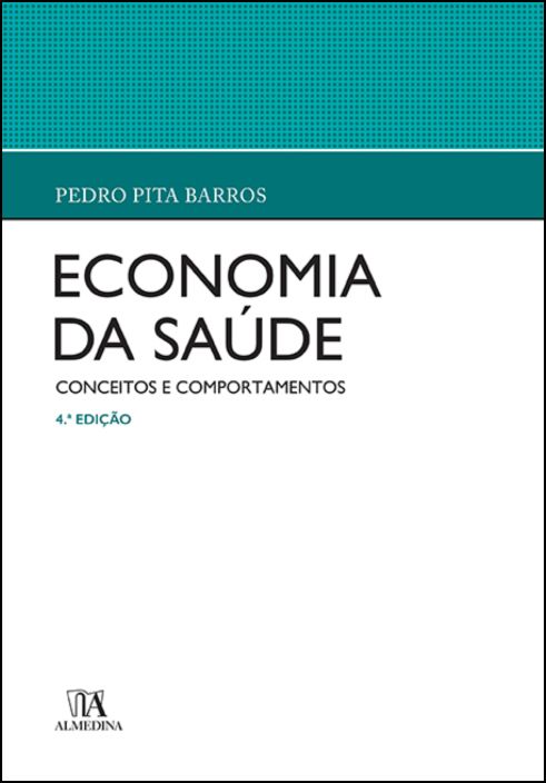 Economia da Saúde - 4ª Edição