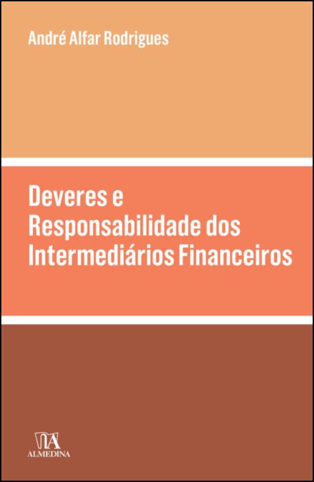 Deveres e Responsabilidade dos Intermediários Financeiros