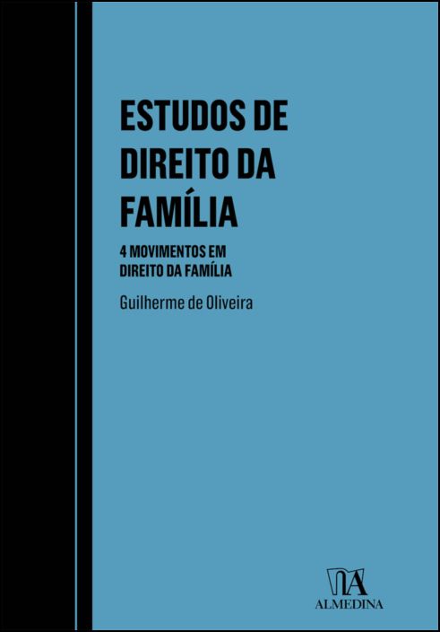 Estudos de Direito da Família - 4 movimentos em Direito da Família