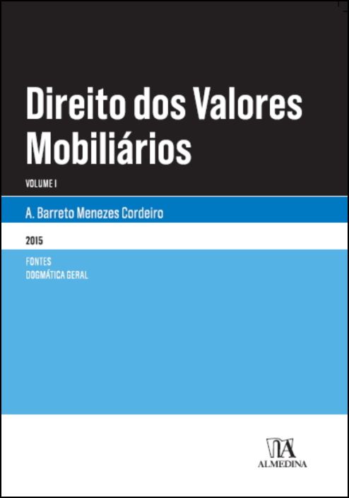 Direito dos Valores Mobiliários - Volume I