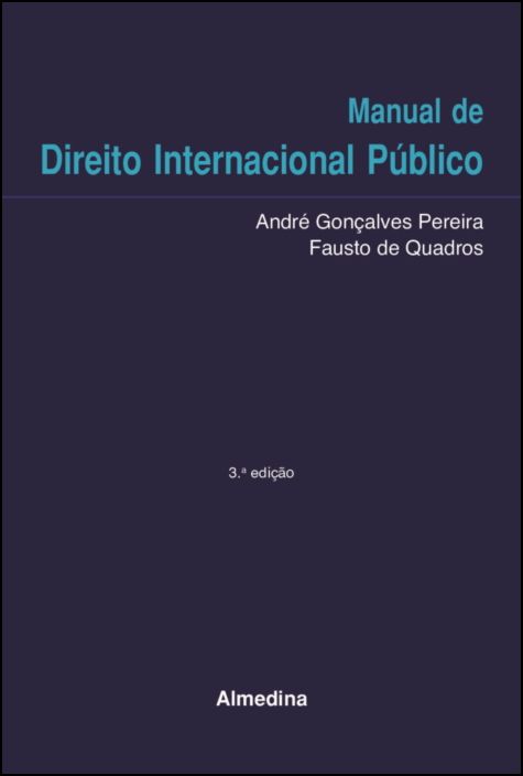 Manual de Direito Internacional Público - 3.ª Edição