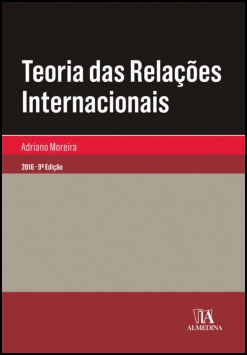 Teoria das Relações Internacionais - 9.ª Edição
