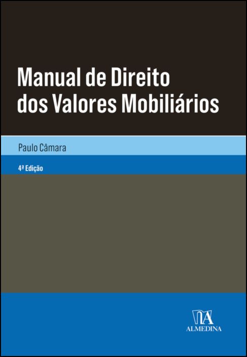 Manual de Direito dos Valores Mobiliários - 4ª Edição