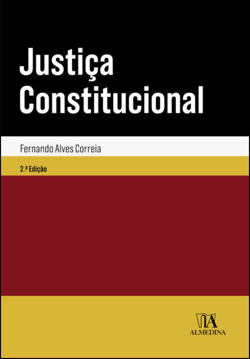 Justiça Constitucional - 2ª Edição