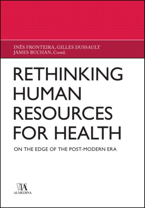 Rethinking Human Resources for health - On the edge of the Post-Modern Era