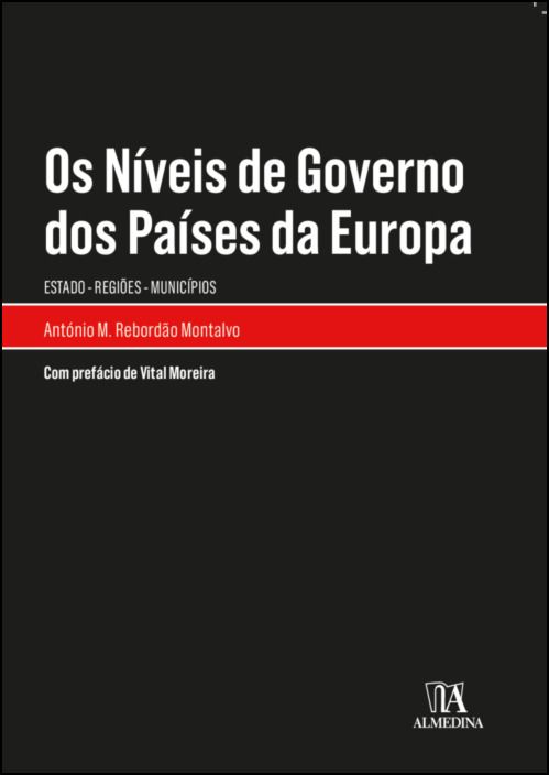 Os Níveis de Governo dos Países da Europa- Estado - Regiões - Municípios